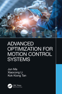Cover image: Advanced Optimization for Motion Control Systems 1st edition 9780367343392