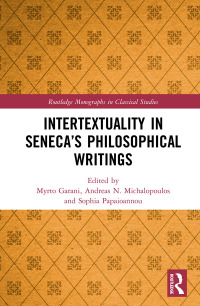 Omslagafbeelding: Intertextuality in Seneca’s Philosophical Writings 1st edition 9781032474656
