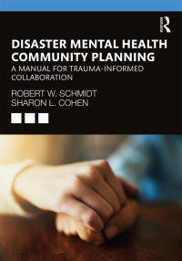 表紙画像: Disaster Mental Health Community Planning 1st edition 9780367247263