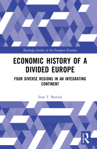 Cover image: Economic History of a Divided Europe 1st edition 9780367896508