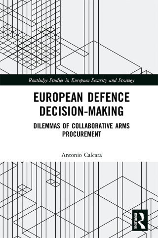 صورة الغلاف: European Defence Decision-Making 1st edition 9781032173641