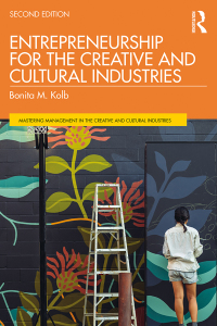 Cover image: Entrepreneurship for the Creative and Cultural Industries 2nd edition 9780367419721