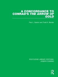 Imagen de portada: A Concordance to Conrad's The Arrow of Gold 1st edition 9780367862633