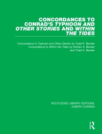 Immagine di copertina: Concordances to Conrad's Typhoon and Other Stories and Within the Tides 1st edition 9780367893897