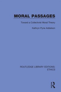 Cover image: Moral Passages 1st edition 9780367457716