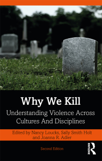 Imagen de portada: Why We Kill 2nd edition 9780367271664