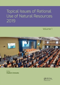 表紙画像: Topical Issues of Rational Use of Natural Resources 2019, Volume 1 1st edition 9780367857196