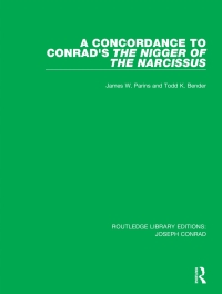 صورة الغلاف: A Concordance to Conrad's The Nigger of the Narcissus 1st edition 9780367861766