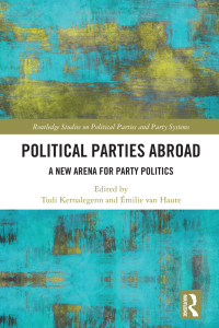 Cover image: Political Parties Abroad 1st edition 9781032474748