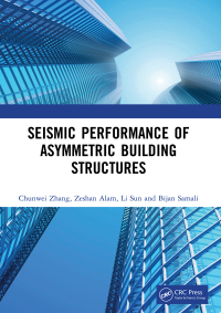 صورة الغلاف: Seismic Performance of Asymmetric Building Structures 1st edition 9780367494360
