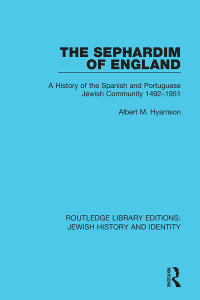 Immagine di copertina: The Sephardim of England 1st edition 9780367461799