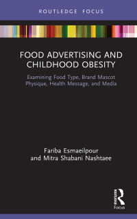 表紙画像: Food Advertising and Childhood Obesity 1st edition 9780367361877