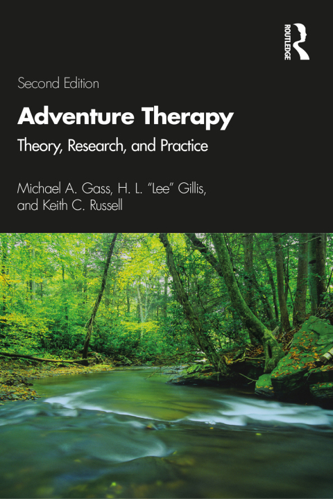Adventure Therapy: Theory, Research, and Practice, 2nd Edition - FULL INSTANT DOWNLOAD | PDF DOCX EPUB