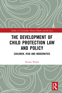 Titelbild: The Development of Child Protection Law and Policy 1st edition 9780367276317