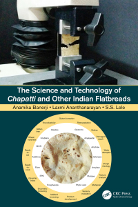 Cover image: The Science and Technology of Chapatti and Other Indian Flatbreads 1st edition 9780367462093