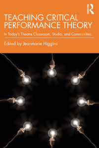 Omslagafbeelding: Teaching Critical Performance Theory 1st edition 9780367409302