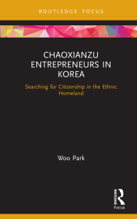 صورة الغلاف: Chaoxianzu Entrepreneurs in Korea 1st edition 9781032238692