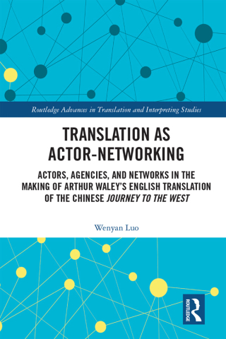 صورة الغلاف: Translation as Actor-Networking 1st edition 9781032174679