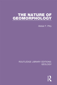 Cover image: The Nature of Geomorphology 1st edition 9780367220877