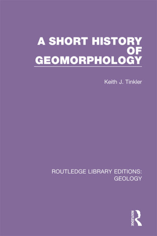 Cover image: A Short History of Geomorphology 1st edition 9780367313029