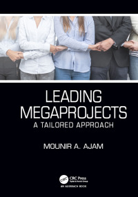 Cover image: Leading Megaprojects 1st edition 9780367340506