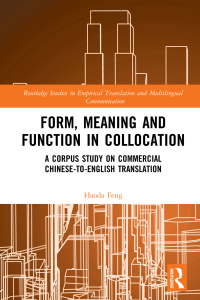 Cover image: Form, Meaning and Function in Collocation 1st edition 9780367321307