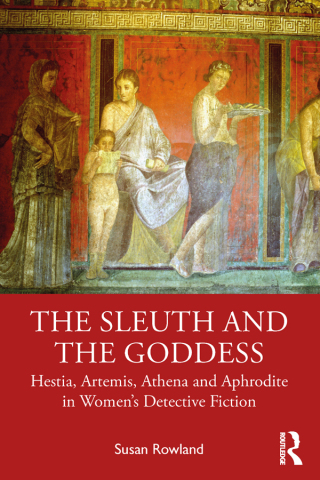 Cover image: The Sleuth and the Goddess 1st edition 9780367461072