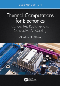 Cover image: Thermal Computations for Electronics 2nd edition 9781032336312
