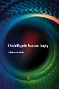 Cover image: X-Nuclei Magnetic Resonance Imaging 1st edition 9789814800976