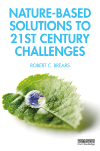 Imagen de portada: Nature-Based Solutions to 21st Century Challenges 1st edition 9780367266899
