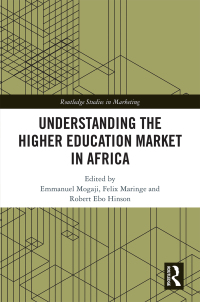 Cover image: Understanding the Higher Education Market in Africa 1st edition 9781032173559