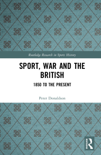 Cover image: Sport, War and the British 1st edition 9781032237992