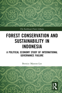 صورة الغلاف: Forest Conservation and Sustainability in Indonesia 1st edition 9781032237626