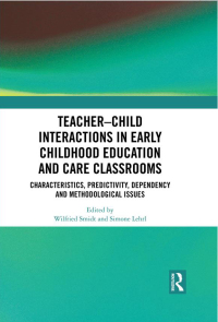 Immagine di copertina: Teacher–Child Interactions in Early Childhood Education and Care Classrooms 1st edition 9780367437596