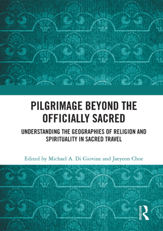 Cover image: Pilgrimage beyond the Officially Sacred 1st edition 9780367441197