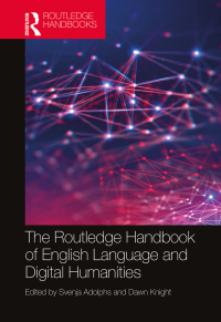 Omslagafbeelding: The Routledge Handbook of English Language and Digital Humanities 1st edition 9781138901766