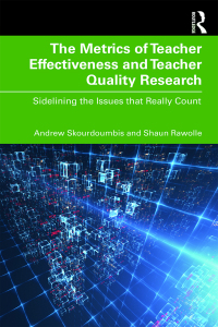 Cover image: The Metrics of Teacher Effectiveness and Teacher Quality Research 1st edition 9780367460617