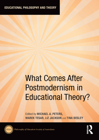 Titelbild: What Comes After Postmodernism in Educational Theory? 1st edition 9780367897710