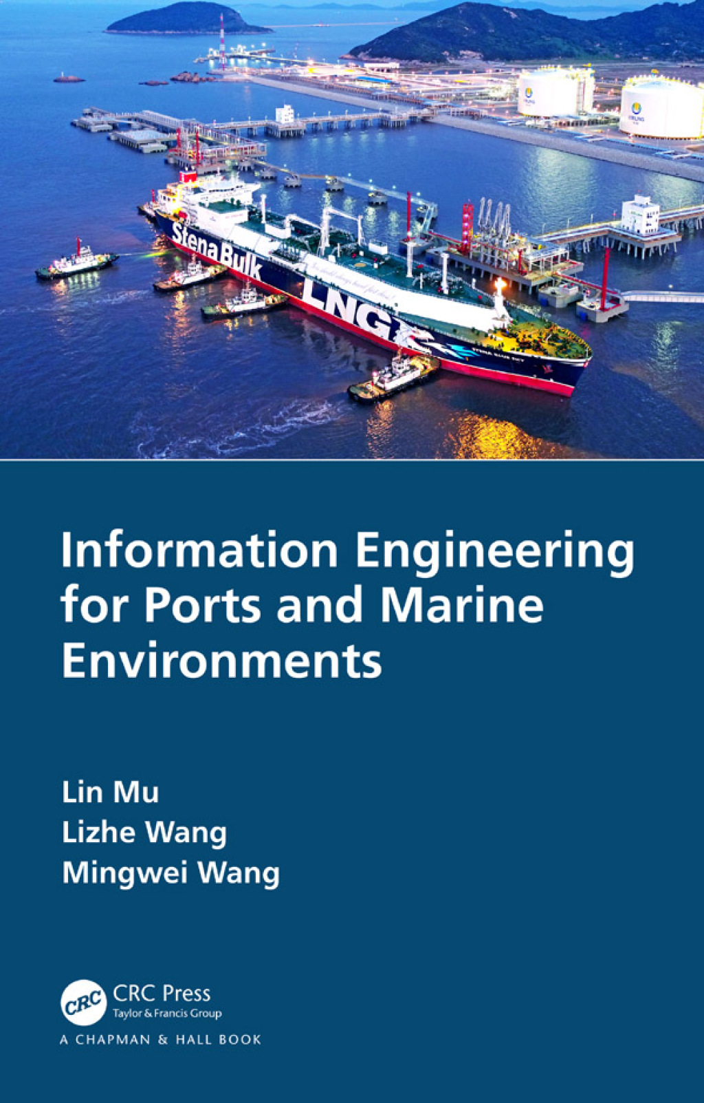 Information Engineering for Ports and Marine Environments 1st Edition