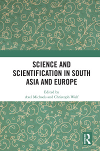 Imagen de portada: Science and Scientification in South Asia and Europe 1st edition 9781032173214