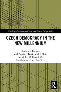 Cover image: Czech Democracy in the New Millennium 1st edition 9780367280765