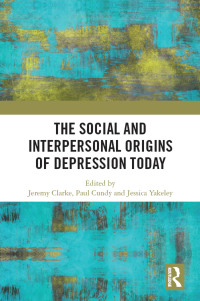 Titelbild: The Social and Interpersonal Origins of Depression Today 1st edition 9780367458980