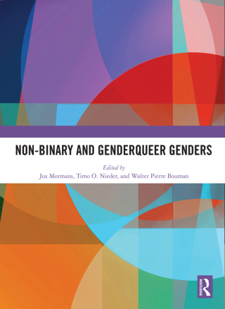 صورة الغلاف: Non-binary and Genderqueer Genders 1st edition 9781032173733