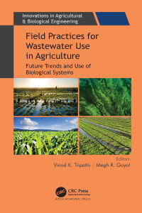 Cover image: Field Practices for Wastewater Use in Agriculture 1st edition 9781774637685