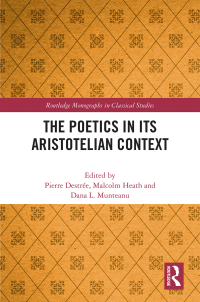 صورة الغلاف: The Poetics in its Aristotelian Context 1st edition 9780367366117
