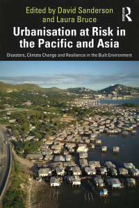 Titelbild: Urbanisation at Risk in the Pacific and Asia 1st edition 9780367258450