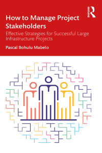 Imagen de portada: How to Manage Project Stakeholders 1st edition 9781032336473