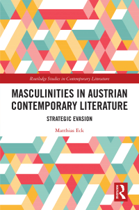 Cover image: Masculinities in Austrian Contemporary Literature 1st edition 9780367437916