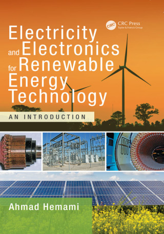 Cover image: Electricity and Electronics for Renewable Energy Technology 1st edition 9781482261769