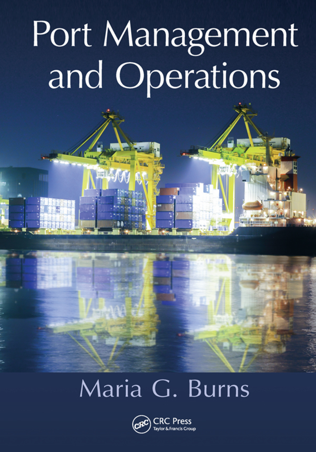 Port Management and Operations 1st Edition